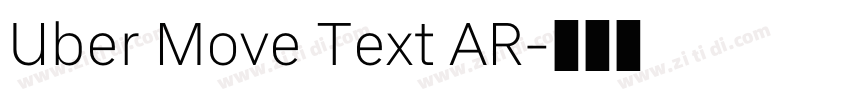 Uber Move Text AR字体转换 Uber Move Text AR字体转换
